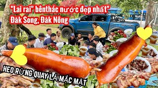 "Lai Rai" Heo Rừng Nướng Cùng Chiến Hữu Bên Thác Nước Đẹp Nhất Đăk Song, Đăk Nông | BLĐT