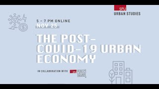 The Post-COVID-19 Urban Economy | Pandemonium