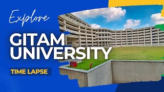 Exploring Gitam University Hyderabad Campus ll #timelapse ll #gitamuniversity , #gitamhyderabad