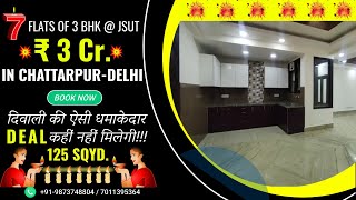 3 BHK Flats in Chattarpur Delhi || दिल्ली में सबसे सस्ता 3 BHK || Flats in South Delhi For Sale 🤩🤩🤩