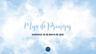 Misa de Promesas 2021