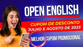 INGLÊS ONLINE OPEN ENGLISH VALE A PENA? CUPOM OPEN ENGLISH 🔥