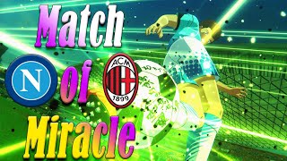 Napoli vs AC Milan: Match of Miracle | Captain Tsubasa: Rise Of New Champions