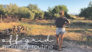 my off grid morning routine | off-grid living in Spain