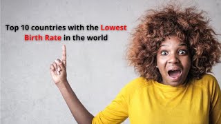 countries with lowest birth rate in the world || 3rd August 2022