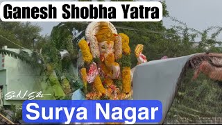 Ganesh Shobha Yatra 2024 | Surya Nagar | Lokesh G