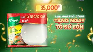 Knorr Nhãn Hiệu Hạt Nêm & Nước Dùng Số 1 Thế Giới | ĐÃ NGON ĐẬM ĐÀ, CÒN THÊM QUÀ XỊN (S)