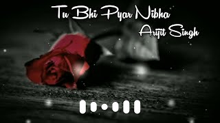 Duniya Jamane Se Rishte Mitaye Hai By Arijit Singh Whatsapp Status | Sad Status | Jaan Nisaar Status