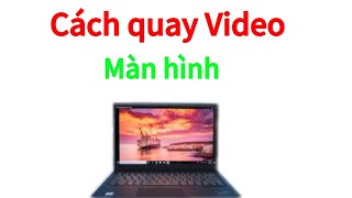 Cách quay video màn hình máy tính mới nhất bằng ứng dụng OBS