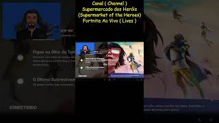 Fortnite 25 - Lives do Canal Supermercado dos Heróis - No Hype do Capítulo 5 Temporada 4 - 2.03