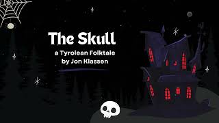 Children's Book Trailer - The Skull:  A Tyrolean Folktale