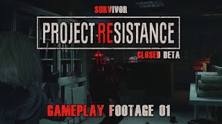 Resident Evil: Project Resistance - Closed Beta - Gameplay Footage 01 (Survivor)