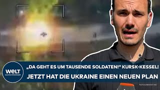 PUTINS KRIEG: "Da geht es um Tausende Soldaten!" Kursk-Kessel! Jetzt hat Ukraine einen neuen Plan