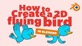 How to Create a 2D Flying Bird | Blender Grease Pencil Tutorial