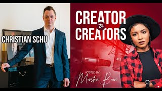 Christian Schu Creator to Creators With Meosha Bean Podcast