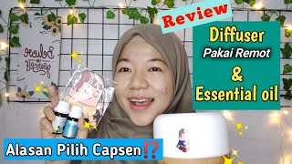 REVIEW DIFFUSER + ESSENTIAL OIL by CAPSEN | Aromatherapy Untuk Membuat Kamar Wangi + Kesehatan