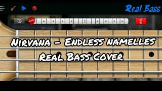 Nirvana - Endless Namelles (Real Bass Cover)