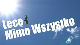 Gruby - Lecę mimo wszystko