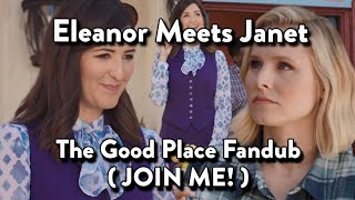 Eleanor Meets Janet | (JANET OPEN) The Good Place Fandub/Voice-Over