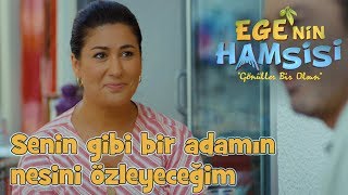 Melahat’ın yanlış anlaşılması! - Ege'nin Hamsisi 12.Bölüm