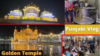 Visting Golden Temple | Amritsar Tour | Golden Temple Vlog |Golden Temple Night View