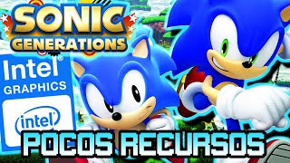 Así es SONIC: Generations en PC de BAJOS RECURSOS | Intel HD Graphics | Probando Juegos en Gama Baja