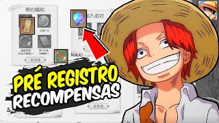 NÃO PERCA ISSO! RECOMPENSAS DE PRÉ REGISTRO DO ONE PIECE DREAM POINTER!