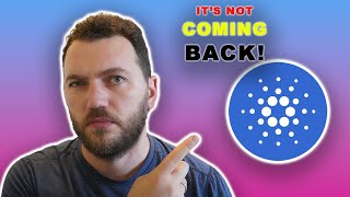 The Harsh Truth: Cardano's Potential End