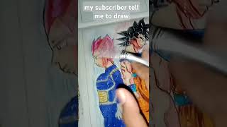 my subscriber tell me to draw Goku and vegeta drawing#shorts#viral#dragonball#artist