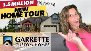 New Construction home tour 2023 Ridgefield Washington | Garrette Custom Homes|VP Interview included!