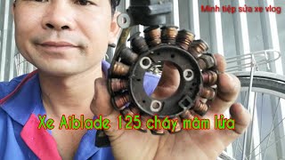 sửa xe Aiblade 110 cháy mâm lửa | cách tìm bệnh trên xe cháy lửa nguồn