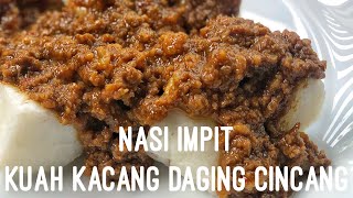 Kuah Kacang Daging Cincang (Minced Beef Peanut Sauce)