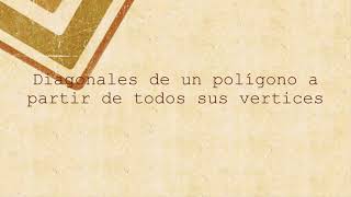 Explicación diagonales de un polígono a partir de todos sus vértices