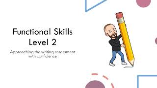 Functional Skills Writing Exam-Part One