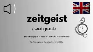 How to Pronounce Zeitgeist in British Accent Correctly-English With Zee