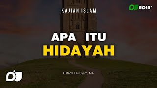 Memohon dan Meminta Hidayah kepada Allah Subhanahu Wa Ta'ala - Ustadz Elvi Syam