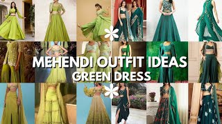 Mehendi Outfit Ideas ll Green Dress Design ll Mehendi Me Kya Pehene ☺️