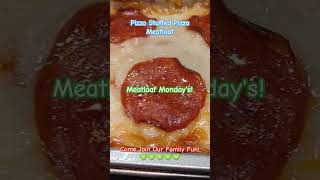 Meatloaf Monday's! Pizza Stuffed Pizza Meatloaf! #yummyfood #meatloafrecipe #youtubeshorts #viral