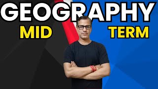 Entire Geography Half Yearly Class 10 ICSE | Entire Geography Mid Term ICSE Class 10|@sirtarunrupani