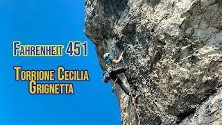 Fahrenheit 451 - AID Climbing - Torrione Cecilia - Grignetta