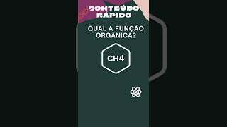 Qual a função orgânica? #001