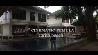 Cinematic Carita Beach