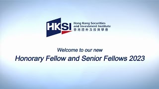 HKSI Institute Announces Honorary Fellow and Senior Fellows 2023