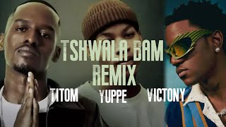 TitoM & Yuppe – Tshwala Bam Remix Ft Victony