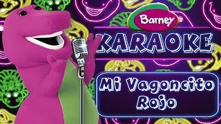 Barney Karaoke | Me Voy de Paseo en Mi Vagoncito Rojo | Bumpin' Up and Down