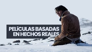 EP 7 | Películas BASADAS en HECHOS REALES