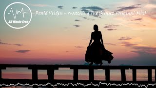 Roald Velden - Watching The Sunset (Original Mix)