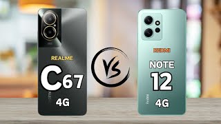 realme c67 4g vs redmi note 12 4g