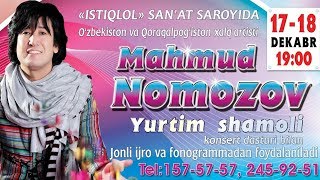 Mahmud Nomozov - "Yurtim shamoli" nomli konsert dasturi 2011