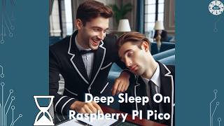 #3MIN How to Deep Sleep the Raspberry Pi Pico in C/C++ | DrJonea.co.uk